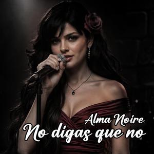 No digas que no