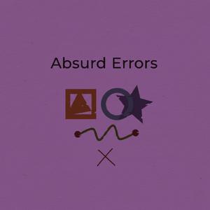 Absurd Errors