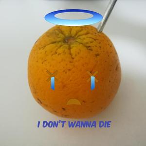 idon'twannadie(Prod by Jhythme 5)