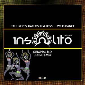 Wild Dance (Jossi Remix Remix)