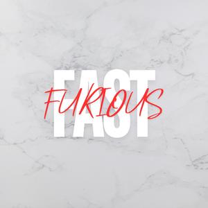 Fast & Furious (Motivational)
