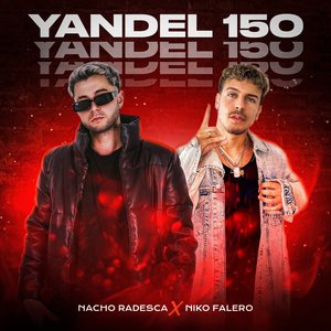 Yandel 150 (Rkt)