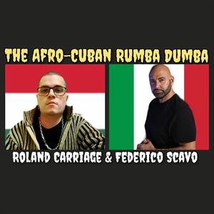The Afro-Cuban Rumba Dumba (Original Mix)