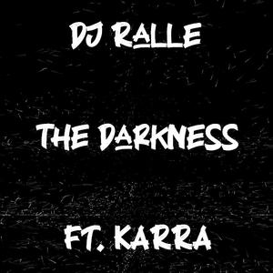 The Darkness (feat. KARRA)