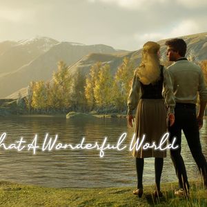 AI塞女主 What A Wonderful World