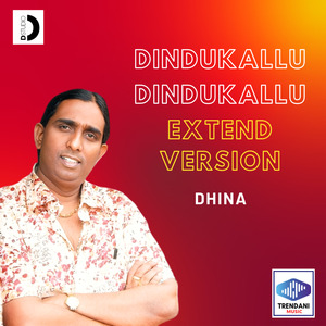 Dindukallu Dindukallu (Extend Version)