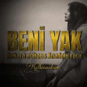 BENİ YAK (Ankada echoes anatolia rock)
