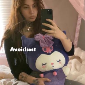 Avoidant