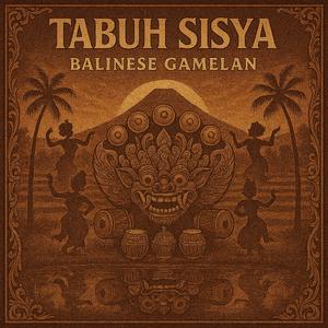 Balinese Gamelan Tabuh Sisya