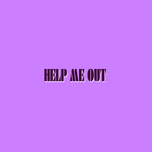 Help Me Out