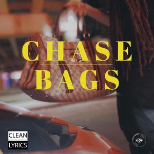 Chase Bags (feat. Murkemz) (Radio Edit)