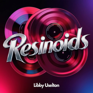 Resinoids (Original Mix)