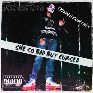 She So Bad But Cursed