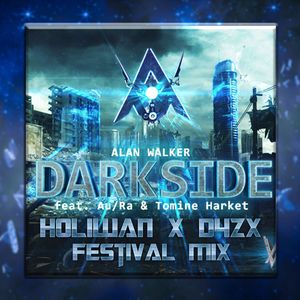Darkside (Holiwan X D4ZX Festival Mix)