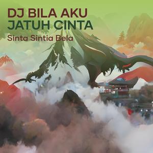 Dj Bila Aku Jatuh Cinta