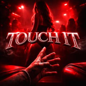 Touch It