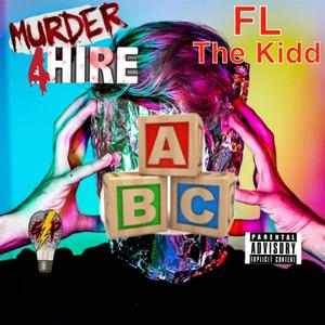 ABC's (feat. FL The Kidd)