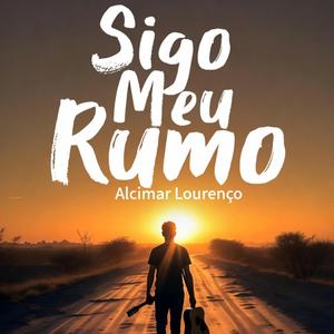 Sigo Meu Rumo