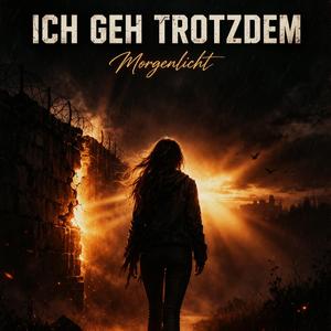 Ich gehe trotzdem schritt für schritt