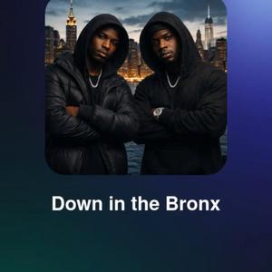 Down in the Bronx