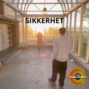 SIKKERHET (feat. Kris Havard, EPK & Leon Money)