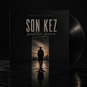 Son Kez