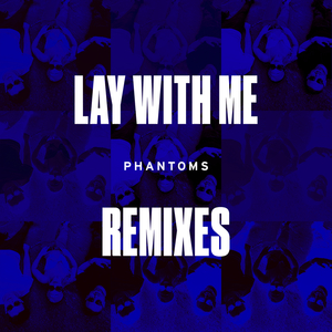 Lay With Me (Satin Jackets Remix)