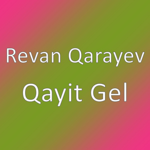 Qayit Gel