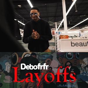 Layoffs