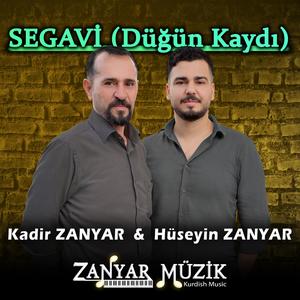 SEGAVİ Düğün Kaydı - Kadir ZANYAR - Hüseyin ZANYAR