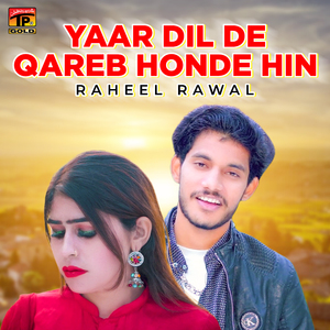 Yaar Dil De Qareb Honde Hin