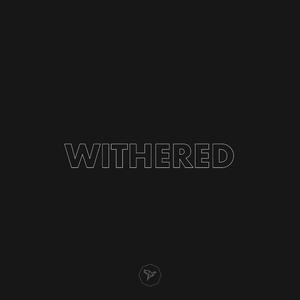 Withered