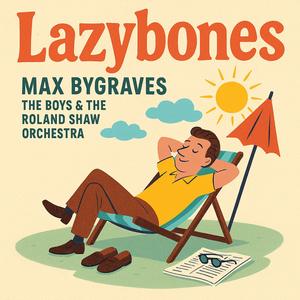 Lazybones