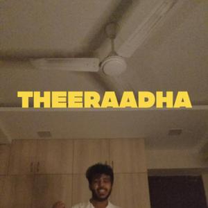Theeraadha