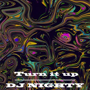 Turn It Up
