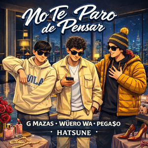 No Te Paro De Pensar