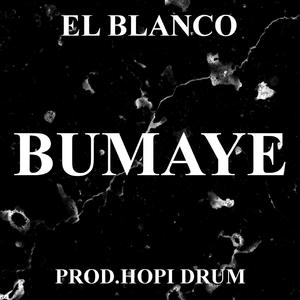 Bumaye (prod. Hopi drum)