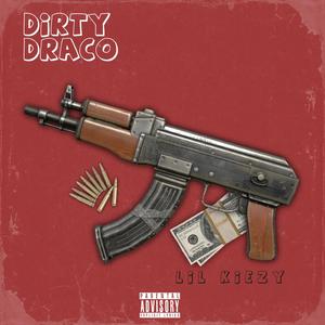 Dirty Draco