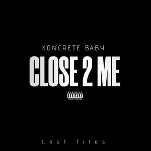 Close 2 Me