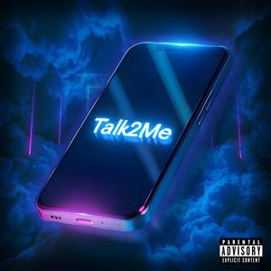 Talk2Me