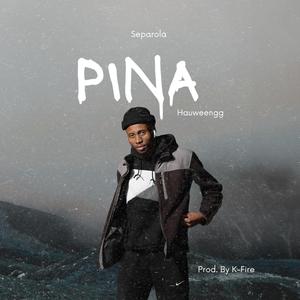 Pina(Hauweng)
