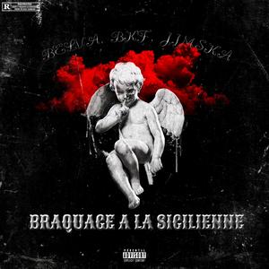 Braquage à la Sicilienne (feat. Belva & Jimska)