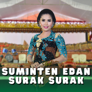 Suminten Edan - Surak Surak