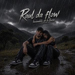 Haciendolo en la lluvia