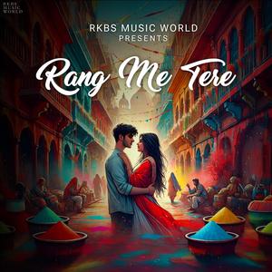 Rang Me Tere