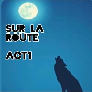 Sur la route
