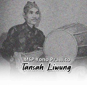 Tansah Liwung (Karya Ki Yono Prawito)