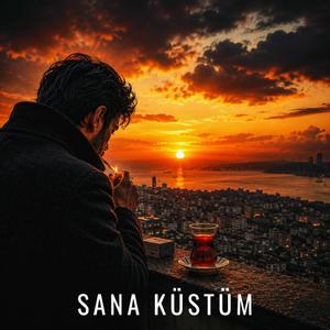 Sana Küstüm