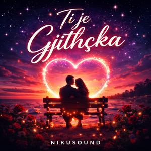Ti je Gjithçka