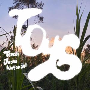 Toys (feat. Josua Natanael)